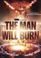The Man Will Burn (doc) (HBO Max)