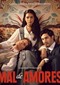 Mal De Amores (Mexicaans) (Netflix)