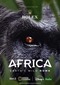 Africa Earth’s Wild Home (doc) (Disney+)