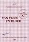 Van Vlees En Bloed