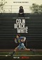 Colin in Black & White (Netflix)