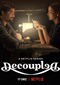 Decoupled (Indisch) (Netflix)